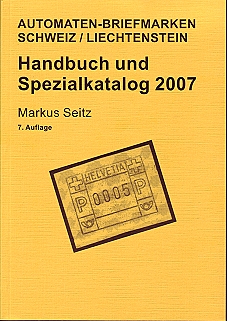 Handbuch und Spezialkatalog Automatenmarken Schweiz Liechtenstein